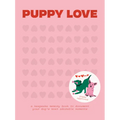 Puppy Love: A Keepsake Memory Book to Document Your Dog's Most Adorable Moments