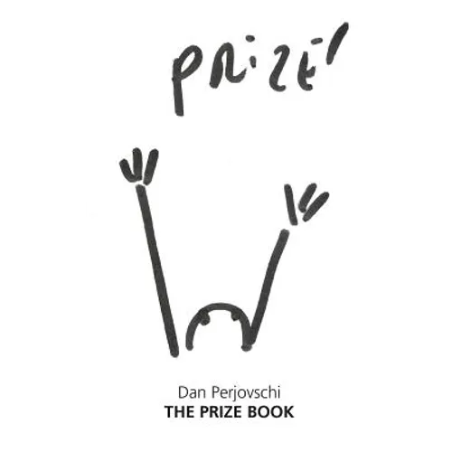 Dan Perjovschi: The Prize Book