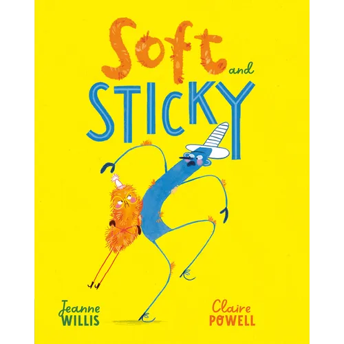 Soft and Sticky