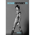 Bowie Odyssey 73