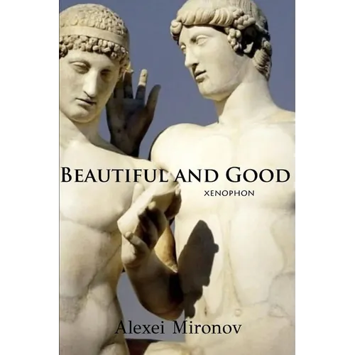 Beautiful and Good