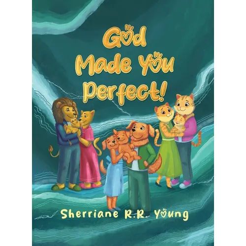 God Made You Perfect!