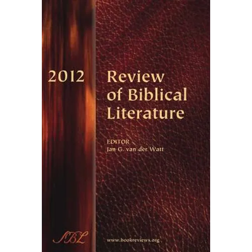 Review of Biblical Literature, 2012