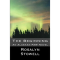 The Beginning: An Alaskan PAW