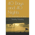 40 Days and 40 Nights: The Temptation of Jesus