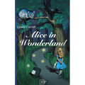 Alice in Wonderland: Newly Illustrated with 42 modernized Drawings