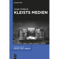 Kleists Medien