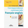 Correspondance commerciale français-anglais: French-English business letters