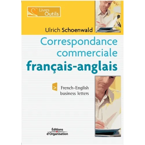 Correspondance commerciale français-anglais: French-English business letters