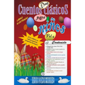 Diez cuentos clásicos para niños Vol. 5: El lago de los cisnes, Rodolfo, el reno, El rey Midas, El tesoro del duende, La dama y el león, El conejo de