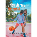 A New Jersey Basketball Story
