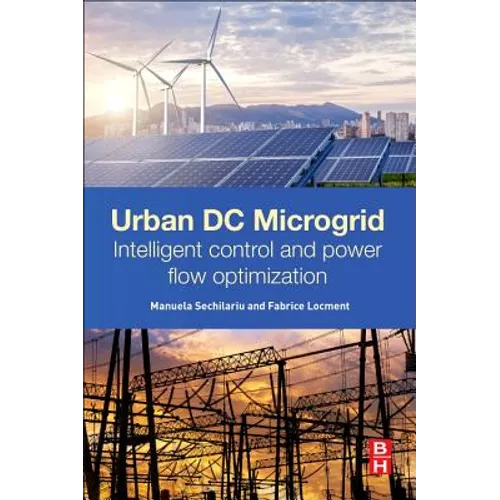 Urban DC Microgrid: Intelligent Control and Power Flow Optimization