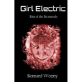 Girl Electric: Rise of the Bicamerals