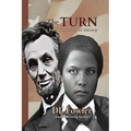 The Turn: a bond that shaped history