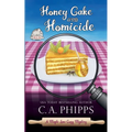 Honey Cake and Homicide