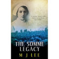 The Somme Legacy: A Jayne Sinclair Genealogical Mystery