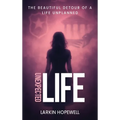 Unexpected Life