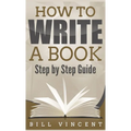 How to Write a Book (Pocket Size): Step by Step Guide