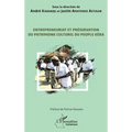 Entrepreneuriat et préservation du patrimoine culturel du peuple Kera