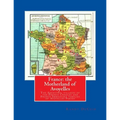 France: the Motherland of Avoyelles: Full Color Edition