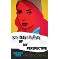 Peculiarities of My Perspective