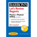 Let's Review Regents: Physics--The Physical Setting Revised Edition
