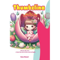 Thumbelina: A Classic Fairy Tale for Kids in Farsi and English