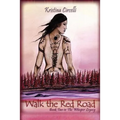Walk the Red Road: Book Two in The Whisper Legacy
