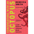 Conversations with an Octopus: An Addictive and Cosy Crime Novel about Female Rage