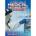 Hi-Tech Jobs in Medical Technology