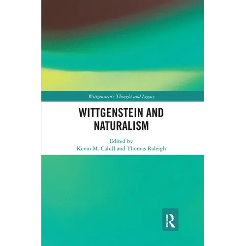 Wittgenstein and Naturalism