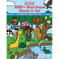 1000+ Must Know words in Twi: Illustrated Twi-English Dictionary