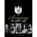 Singing: The First Art