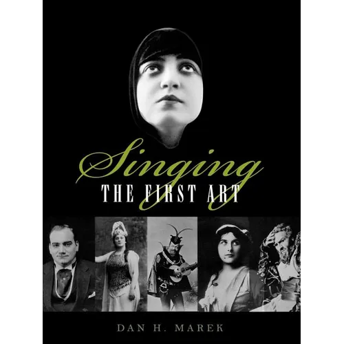 Singing: The First Art
