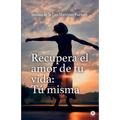 Recupera el amor de tu vida