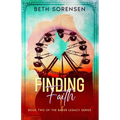 Finding Faith: Book Two of The Baker Legacy Series
