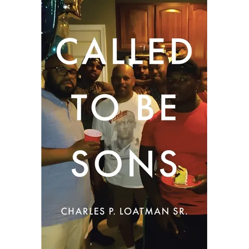 Called to Be Sons