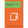 Semiconductors And Transistors