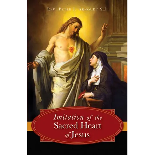 The Imitation of the Sacred Heart of Jesus