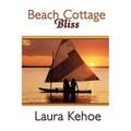 Beach Cottage Bliss