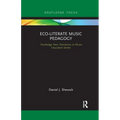 Eco-Literate Music Pedagogy