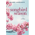 Songbird Season
