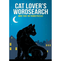 Cat Lover's Wordsearch: More Than 100 Themed Puzzles