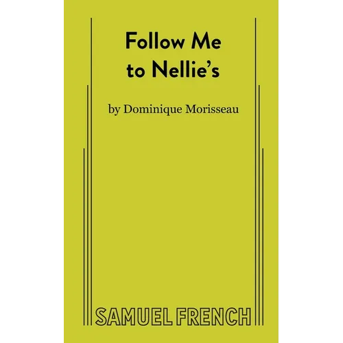 Follow Me to Nellie's