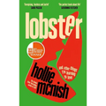 Lobster: And Other Things I'm Learning to Love