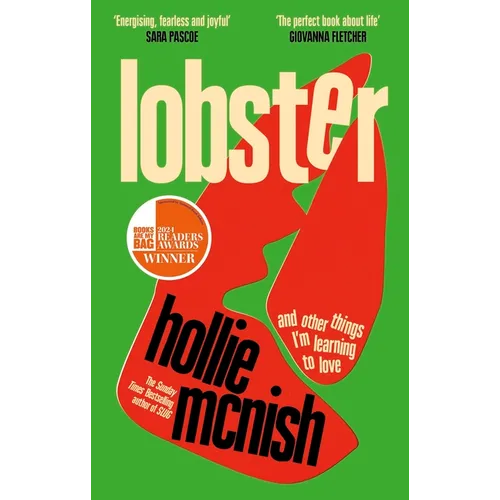 Lobster: And Other Things I'm Learning to Love