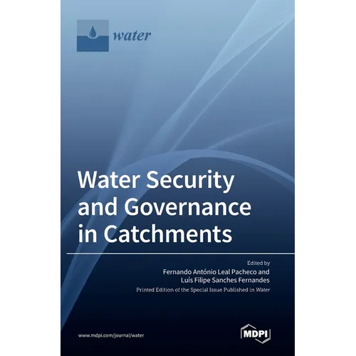 Water Security and Governance in Catchments
