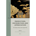 Production, Distribution and Appreciation: New Aspects of East Asian Lacquer Ware