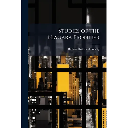 Studies of the Niagara Frontier