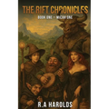 The Rift Chronicles: Book One - Micah One